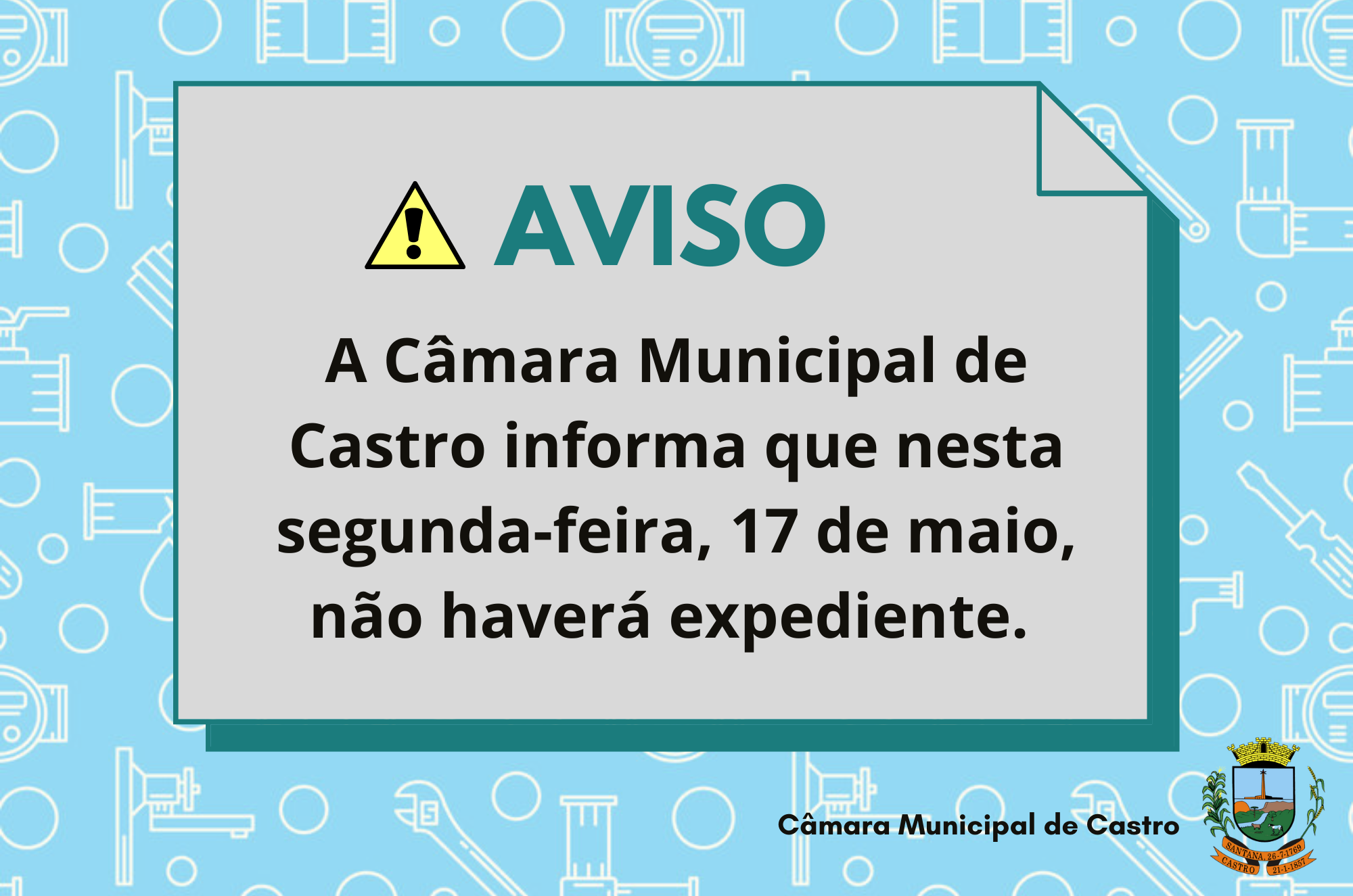 Câmara não terá expediente nesta segunda-feira, 17 de maio