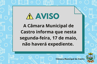 Câmara não terá expediente nesta segunda-feira, 17 de maio